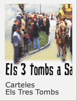 Carteles Tres Tombs